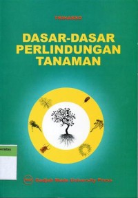 Image of Dasar - Dasar Perlindungan Tanaman