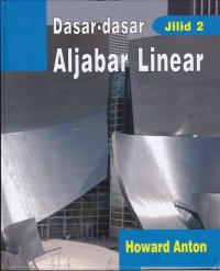 Image of Dasar-dasar Aljabar Linear; Jilid 2