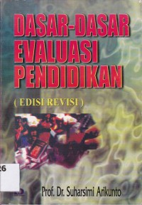 Image of DASAR-DASAR EVALUASI PENDIDIKAN