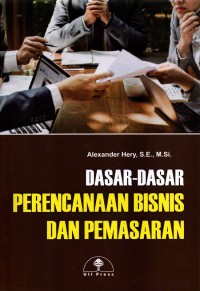 Dasar-dasar perencanaan bisnis dan pemasaran