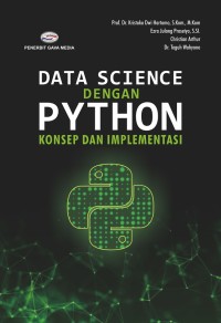 Data Science dengan Python : Konsep Dan Implementasi
