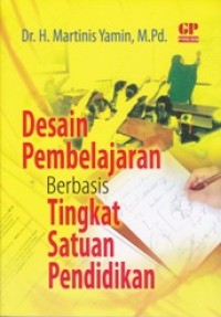 Image of Desain Pembelajaran Berbasis Tingkat Satuan Pendidikan