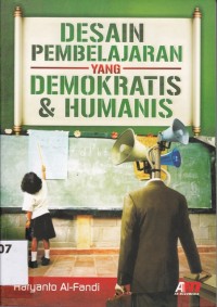 Image of DESAIN PEMBELAJARAN YANG DEMOKRATIS DAN HUMANIS