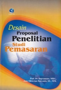 Image of Desain Proposal Penelitian Studi Pemasaran