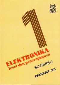 Image of Elektronika; Teori dan Penerapannya (Jilid 1)