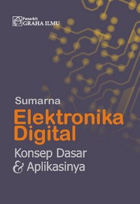 Image of Elektronika digital konsep dasar & aplikasinya