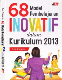 Image of 68 Model Pembelajaran Inovatif Dalam Kurikulum 2013