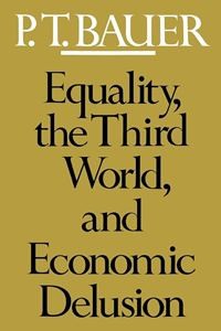 Image of Equality the World , and Economic Delusion