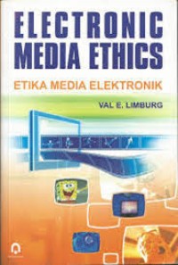Image of Electronic Media Ethics; Etika Media Elektronik
