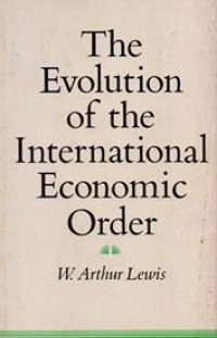 The Evolution Of The International Economic Order