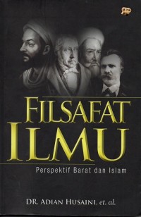 Image of Filsafat Ilmu perspektif barat dan islam