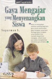 Image of Gaya Mengajar yang Menyenangkan Siswa
