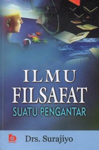 Image of Ilmu Filsafat Suatu Pengantar