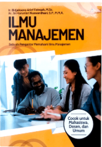 Image of Ilmu manajemen: sebuah pengantar memahami ilmu manajemen