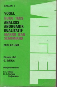 Image of Buku teks analisis anorganik kualitatif makro dan semi-mikro bagian 2