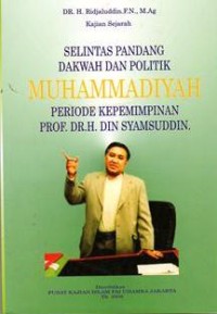 Image of Selintas Pandangan Dakwah dan Politik MUHAMADDIYAH