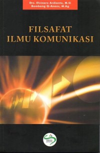 Image of Filsafat Ilmu Komunikasi