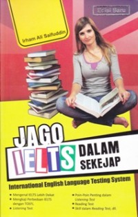 Image of Jago IELTS dalam sekejap; International English Language Testing System