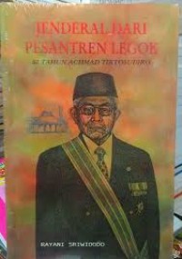 Image of Jenderal dari Pesantren Legok : 80 Tahun Achmad Tirtosudiro