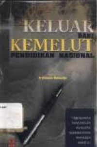 Image of Keluar Dari Kemelut Pendidikan Nasional