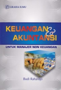 Image of Keuangan & Akuntansi; Untuk Manajer Non Keuangan