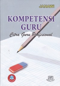 Image of Kompetensi Guru; Citra Guru Profesional