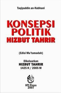 Image of Konsepsi Politik Hizbut Tahrir ; edisi mu'tamadah