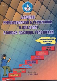 Image of Langkah Pengembangan dan Pemenuhan 8 ( Delapan ) Standar Nasional Pendidikan