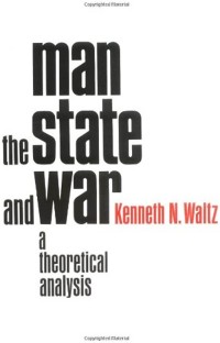 Image of Man, The State And War