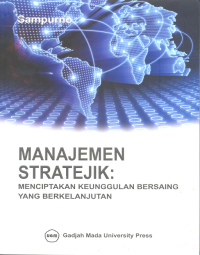 Manajemen Stratejik: Menciptakan Keunggulan Bersaing Yg Berkelanjutan