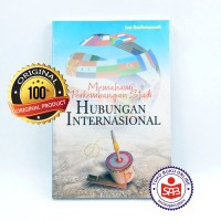 Image of Memahami Perkembangan Hubungan Internasional
