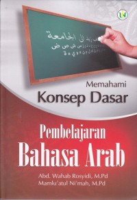 Image of Memahami Konsep Dasar Pembelajaran Bahasa Arab