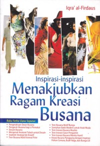 Image of Inspirasi-inspirasi Menakjubkan Ragam Kreasi Busana