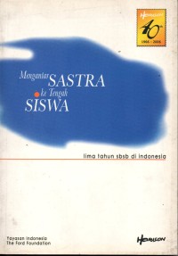 Image of Mengantar Sastra ke Tengah Siswa