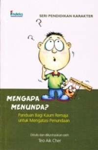 Image of Mengapa Menunda; Panduan Bagi Kaum Remaja untuk Mengatasi Penundaan