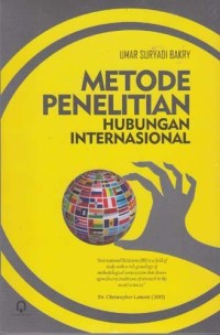 Image of Metode Penelitian Hubungan Internasional