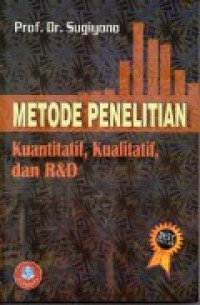 Image of Metode Penelitian Kuantitatif, Kualitatif, dan R&D