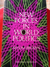 New Forces In World Politics