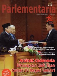 Image of Parlementaria No 968/III/VII/2017 .Juli 2017.; Arsitek Indonesia Diharapkan Jadi Tuan Rumah Di Negeri Sendiri