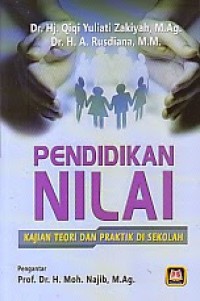 Image of Pendidikan Nilai ( Kajian Teori dan Praktik Disekolah )