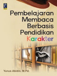 Image of Pembelajaran Membaca Berbasis Pendidikan Karakter