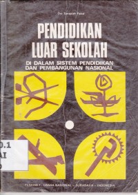 Image of Pendidikan Luar Sekolah; Di dalam sistem pendidikan dan pembangunan nasional