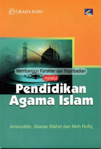 Image of membangun karakter dan kepribadian melalui pendidikan agama islam