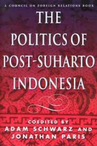 Image of The Politics Of post-Suharto Indonesia