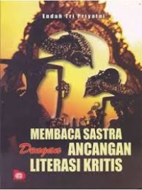 Image of Membaca Sastra Dengan Ancangan Literasi Krisis