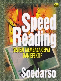 Image of Speed Reading: Sisitem Membaca Cepat dan Efektif