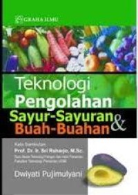 Image of Teknologi Pengolahan Sayur-Sayuran & Buah-Buahan
