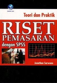 Image of Teori dan  Praktik Riset Pemasaran dengan dengan SPSS