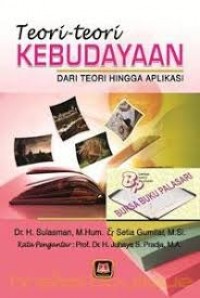 Image of Teori-teori kebudayaan : dari teori hingga aplikasi