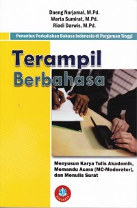 Image of Terampil Berbahasa; Menyusun karya tulis akademik, memandu acara (MC-Moderator), dan menulis surat